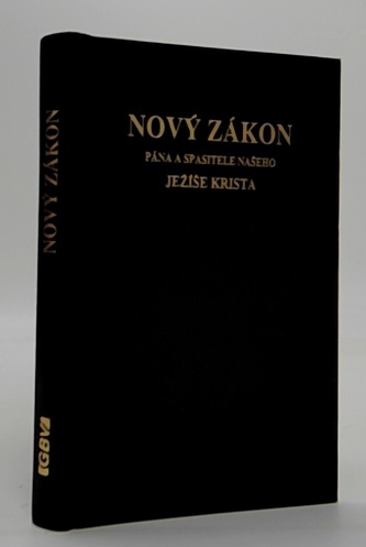 Nový zákon pána a spasitele našeho Ježíše Krista