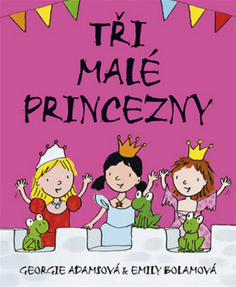 Tři malé princezny