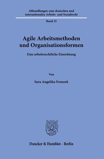 Agile Arbeitsmethoden und Organisationsformen