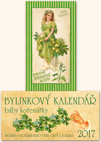 Bylinkový kalendář 2017 + Babiččiny bylinkové recepty