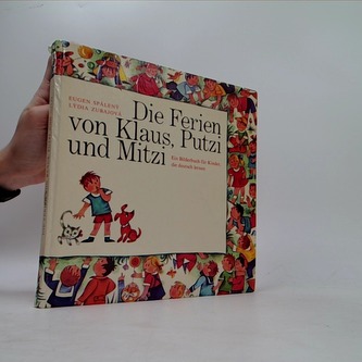 Die Ferien von Klaus, Putzi und Mitzi