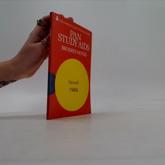 Brodie's Notes: Orwell - 1984