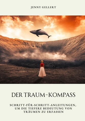 Der Traum-Kompass Der Traum-Kompass