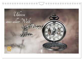 Uhren aus aller Welt (Wandkalender 2025 DIN A4 quer), CALVENDO Monatskalender