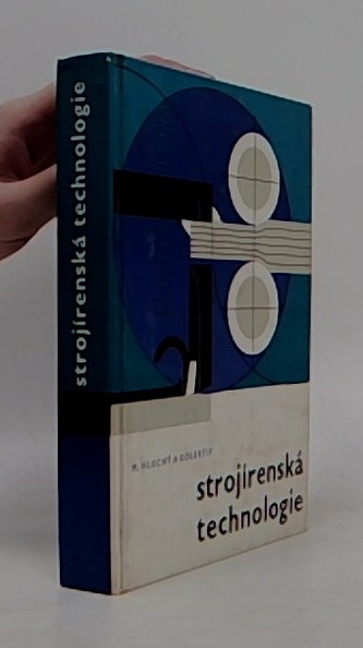 Strojírenská technologie