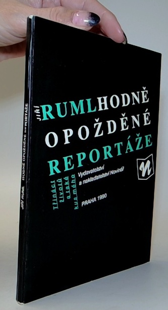 Hodně opožděné reportáže
