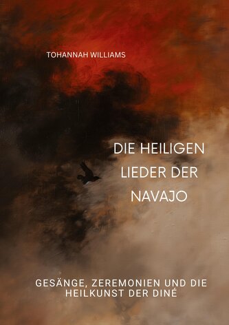 Die heiligen Lieder der Navajo