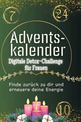 Adventskalender Digitale Detox-Challenge für Frauen
