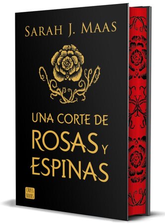 Una corte de rosas y espinas. Edición especial Una corte de rosas y espinas. Edición especial