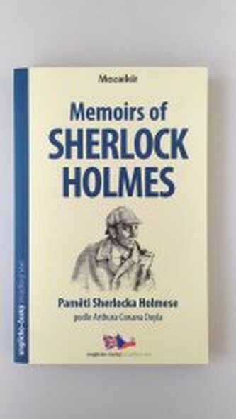 Memoirs of SHERLOCK HOLMES Paměti Sherlocka Holmese