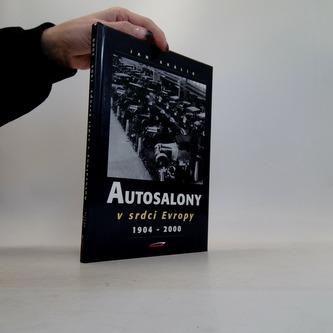 Autosalony v srdci Evropy (1904 - 2000)
