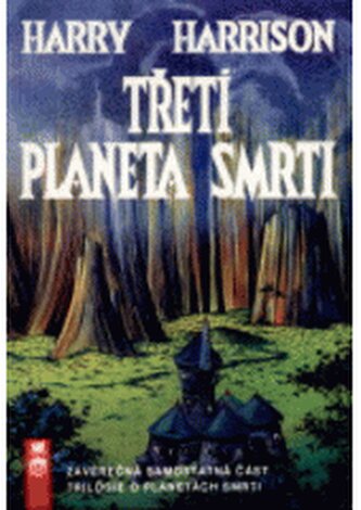 Třetí planeta smrti