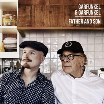 Garfunkel & Garfunkel:  Father And Son