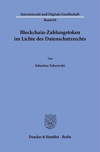 Blockchain-Zahlungstoken im Lichte des Datenschutzrechts
