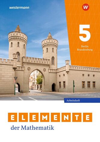 Elemente der Mathematik SI 5. Arbeitsheft mit Lösungen. Für Berlin und Brandenburg