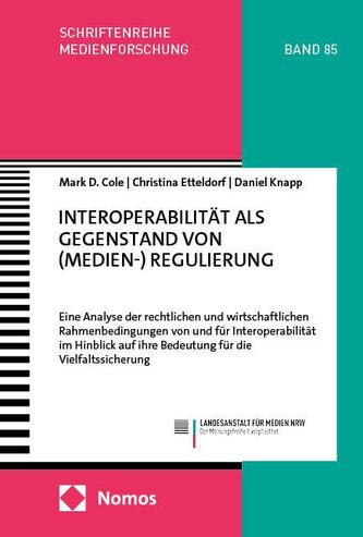 Interoperabilität als Gegenstand von (Medien-) Regulierung