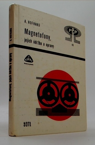 Magnetofony, jejich údržba a opravy