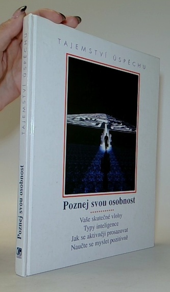Poznej svou osobnost (Tajemství úspěchu)