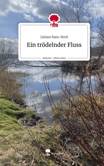 Ein trödelnder Fluss. Life is a Story - story.one