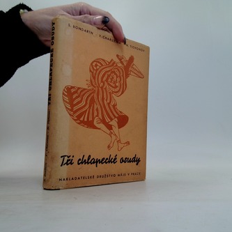 Tři chlapecké osudy