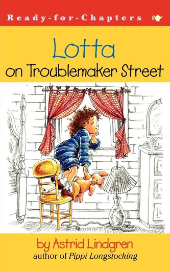 Lotta on Troublemaker Street Lotta on Troublemaker Street