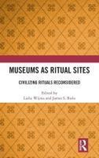 Museums as Ritual Sites