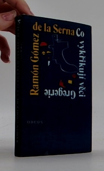 Co vykřikují věci, Gregerie