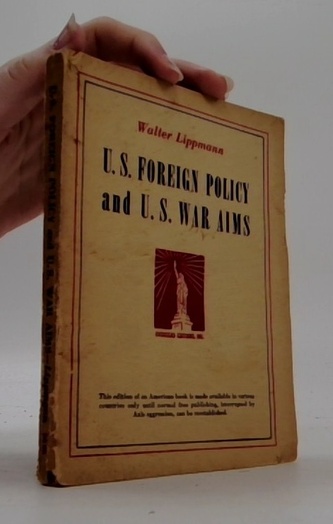 U. S. Foreign Policy and U. S. War Aims