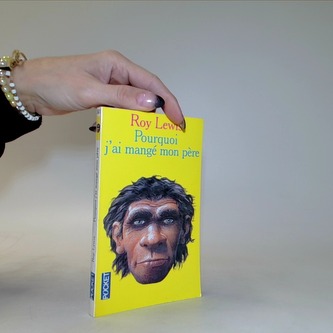 Pourquoi j'ai mange mon pere