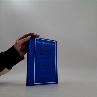Slovo ke dni II. díl