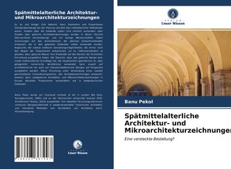 Spätmittelalterliche Architektur- und Mikroarchitekturzeichnungen
