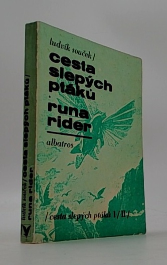 cesta slepých ptáků I/II