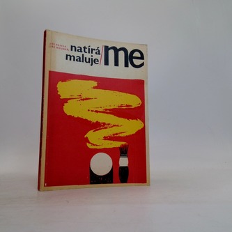 Natíráme, malujeme