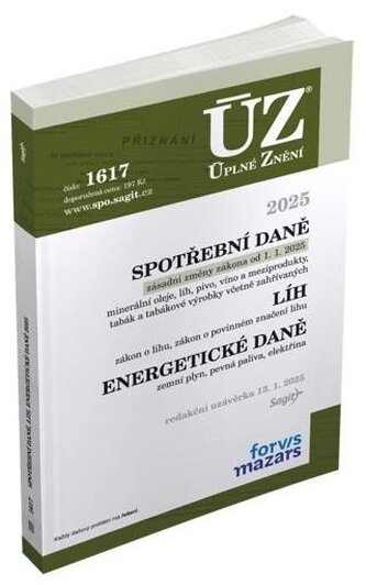 ÚZ 1617 Spotřební daně, líh, paliva a maziva, energetické daně, 2025 ÚZ 1617 Spotřební daně, líh, paliva a maziva, energetické daně, 2025