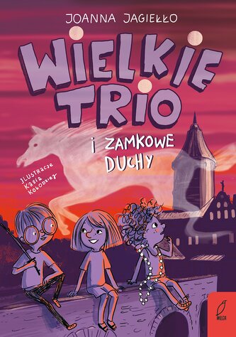 Wielkie Trio i zamkowe duchy Tom 2