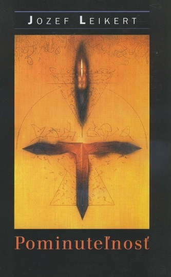 Pominuteľnosť (Jozef Leikert, 2005)