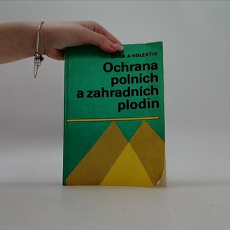 Ochrana polních a zahradních plodin