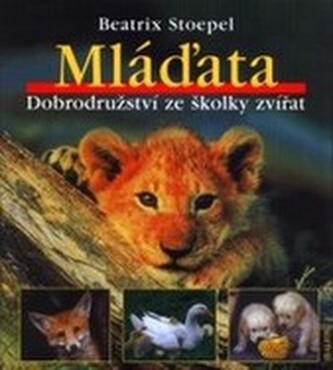 Mláďata dobrodružství ze školky zvířat