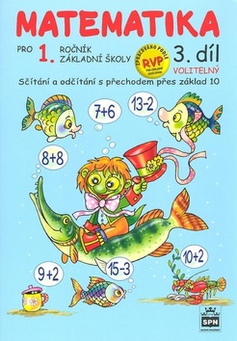 Matematika pro 1 ročník základní školy 3.díl