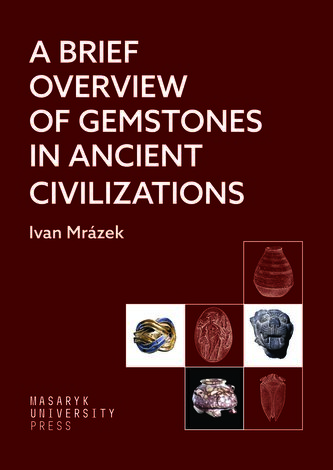 A Brief Overview of Gemstones in Ancient Civilizations