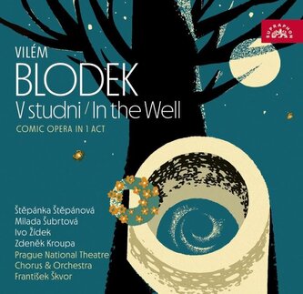 Vilém Blodek: V studni - CD Vilém Blodek: V studni - CD