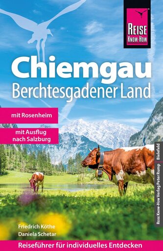 Reise Know-How Reiseführer Chiemgau, Berchtesgadener Land