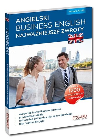 Angielski. Business English. Najważniejsze zwroty wyd. 2
