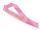 Narozeninová saténová šerpa Happy Birthday šíře 9,5 cm - 1 ks - 2 růžová světlá zlatá