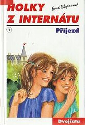Holky z internátu 1, - Příjezd