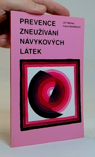 Prevence zneužívání návykových látek