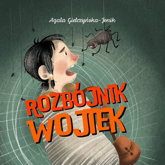 Rozbójnik Wojtek Rozbójnik Wojtek