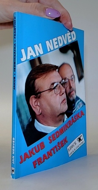 Jan Nedvěd / Jakub, Sedmikráska, František zpěvník