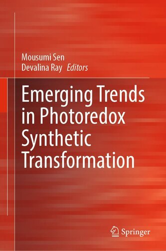 Emerging Trends in Photoredox Synthetic Transformation