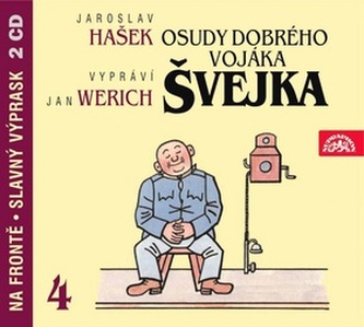 Osudy dobrého vojáka Švejka 4.díl - 2CD